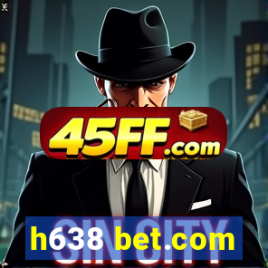 h638 bet.com